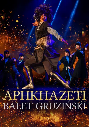 APHKHAZETI - Gruziński Państwowy Balet z chórem i orkiestrą